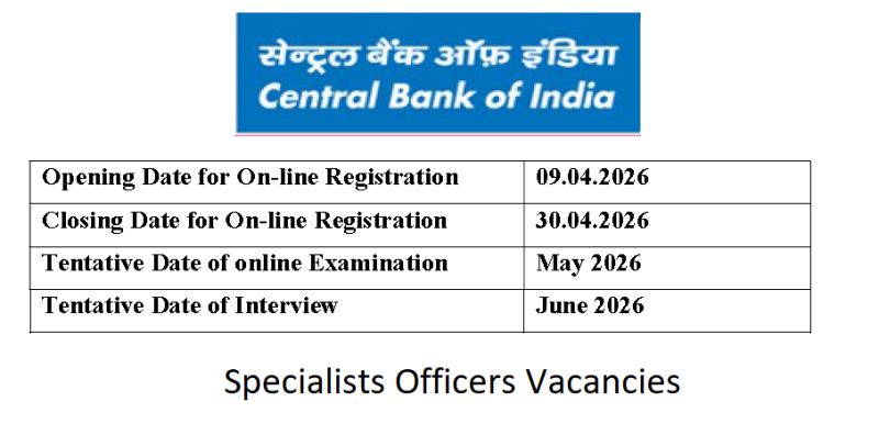 Central Bank of India (SO) Specialists Officers in Risk Management Streams. Apply online from 9th to 30th April 2026